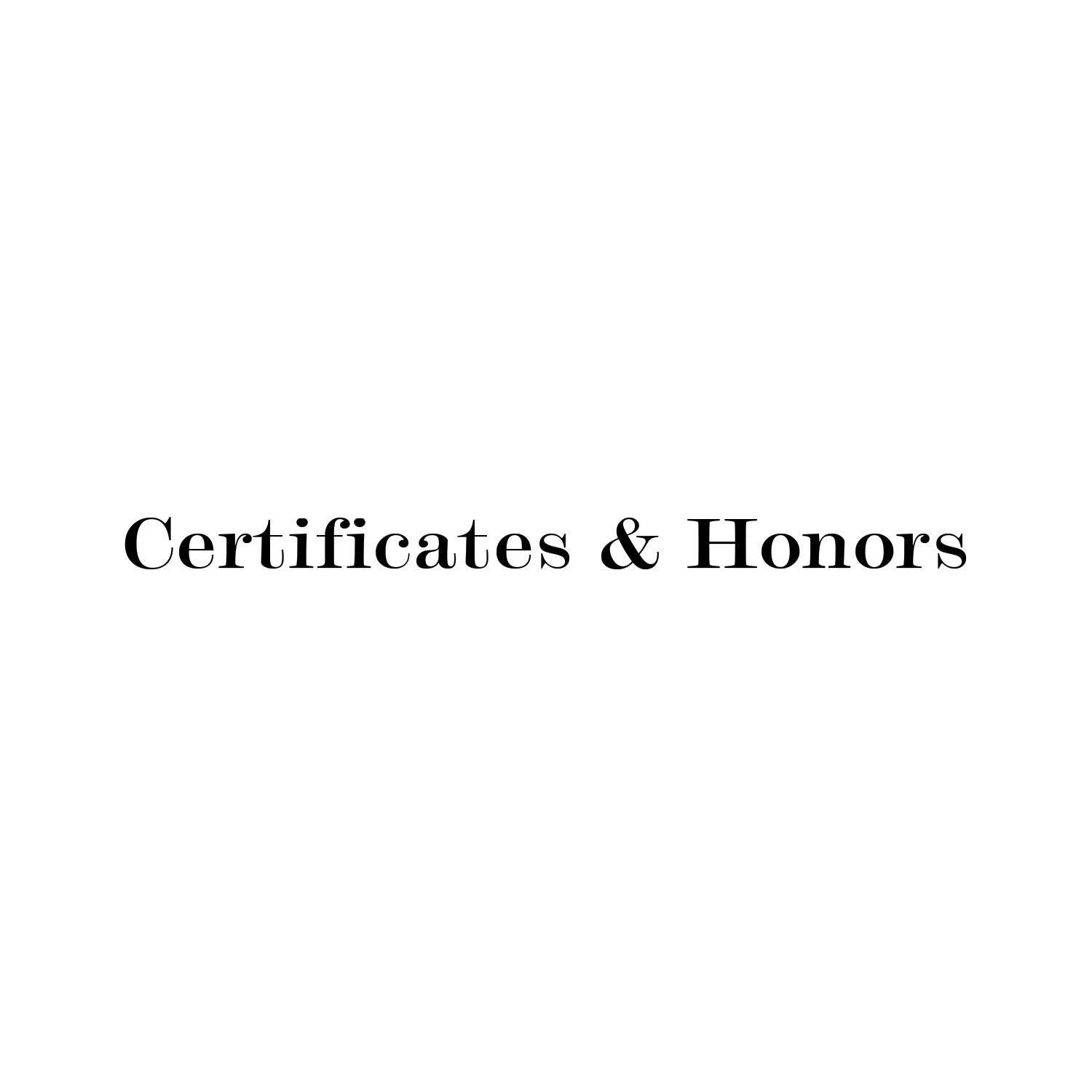 Certificates & Honors